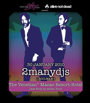 2 many djs Macau Hong Kong HK
