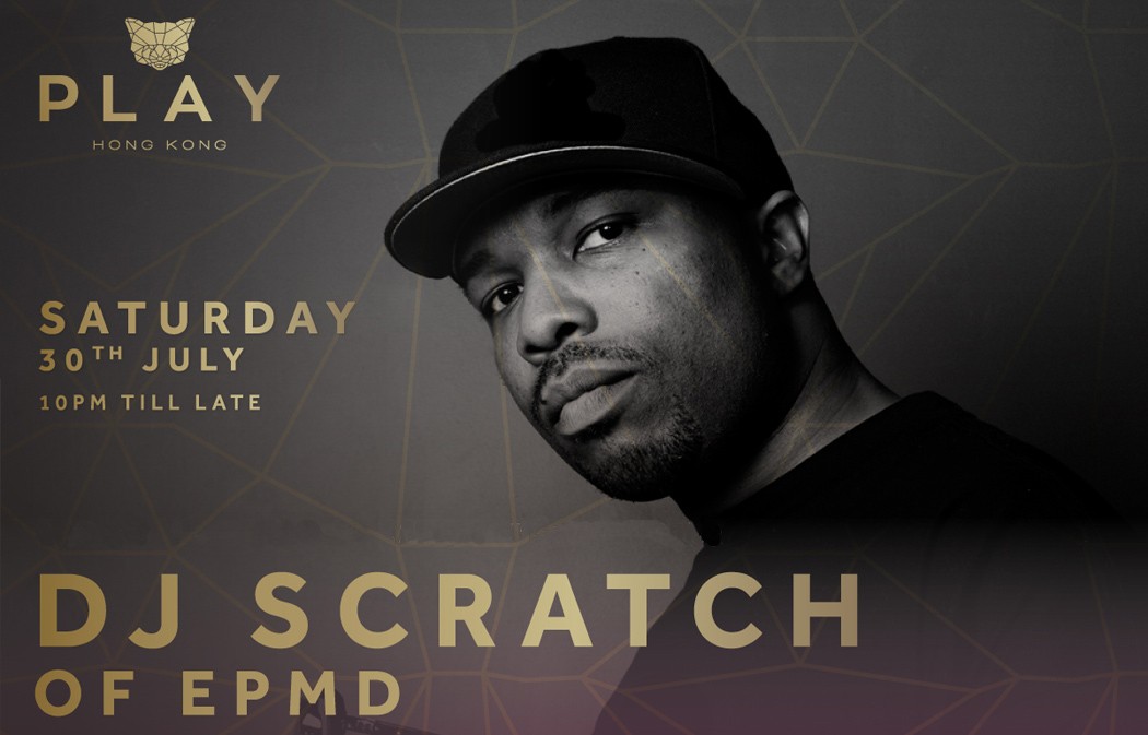 DJ Scratch EPMD interview club play hk